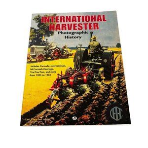 1996 Vintage International Harvester Photographic History Lee Klancher book